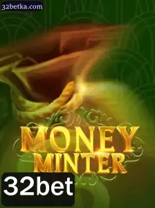 Explorando MoneyMinter: O Jogo de Estratégia com 32bet