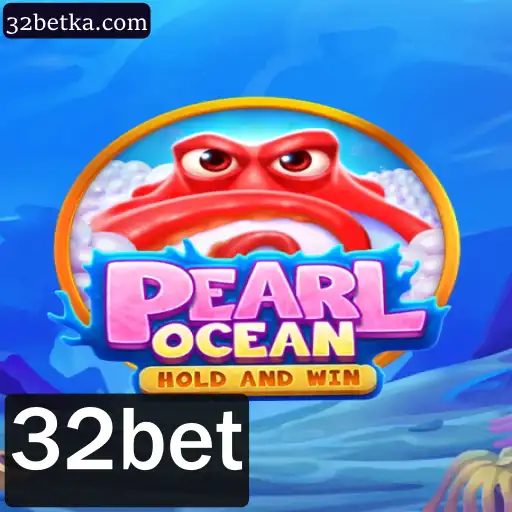 Descubra o Fascinante Mundo de PearlOcean: Um Novo Fenômeno no 32bet